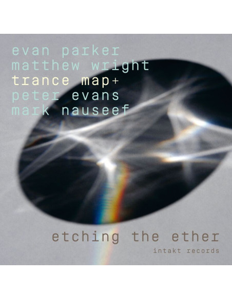 Parker Evan, Wright Matthew, Trance Map, Evans Peter Nauseef Mark - Etching The Ether - (CD)