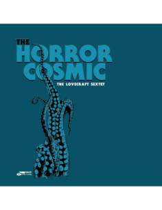 Lovecraft Sextet - Horror Cosmic (Dark Shade Of Cyan Blue)