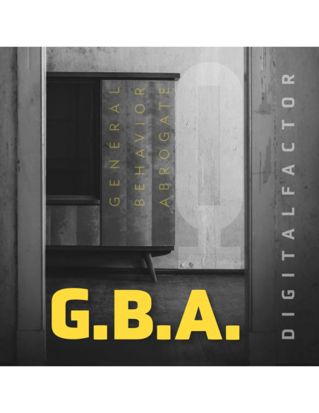 Digital Factor - G.B.A. - General Behavior Abrogate - (CD)
