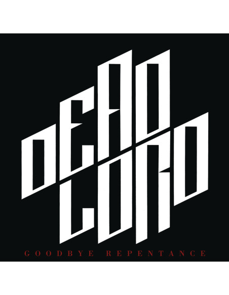 Dead Lord - Goodbye Repentance (Re-Issue 2023)