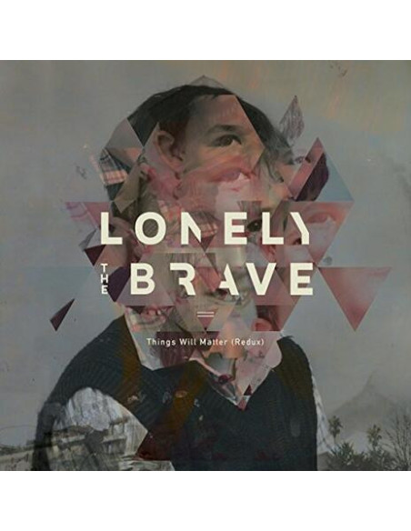 Lonely The Brave - Things Will Matter (Redux) - Coloured