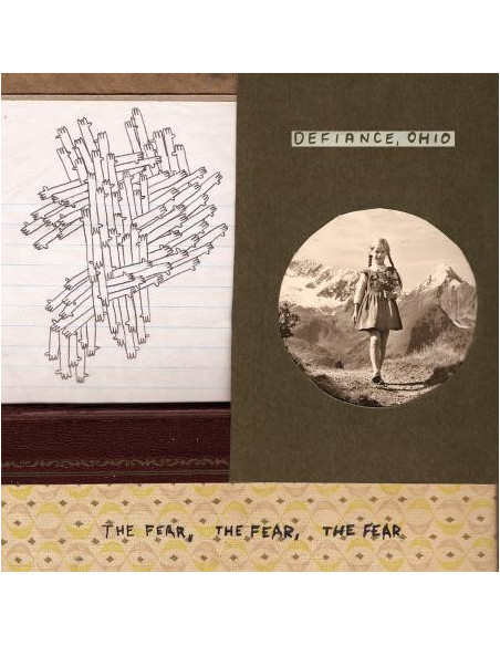 Defiance, Ohio - Fear, The Fear, The Fear