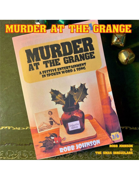 Robb Johnson and The X - Murder At The Grange