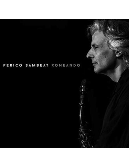 Sambeat Perico - Roneando - (CD)