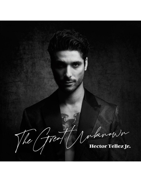 Tellez Jr., Hector - Great Unknown - (CD)