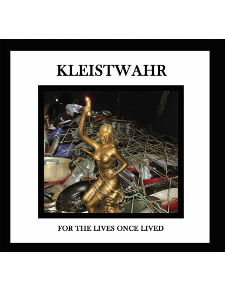 Kleistwahr - For The Lives Once Lived - (CD)