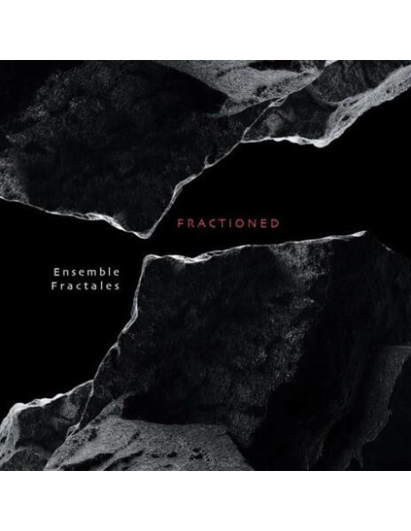 Ensemble Fractales - Fractionated - (CD)