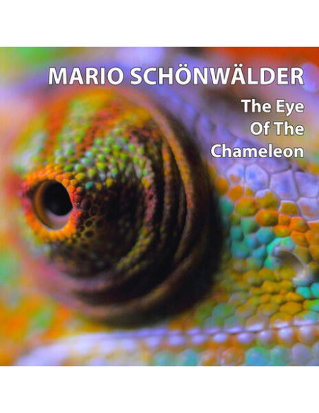 Schonwalder, Mario - The Eye Of The Chameleon - (CD)