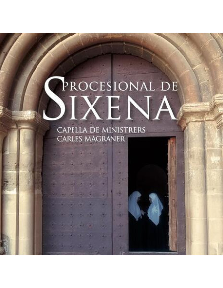 Capella , Ministrers - Procesional De Sixena - (CD)