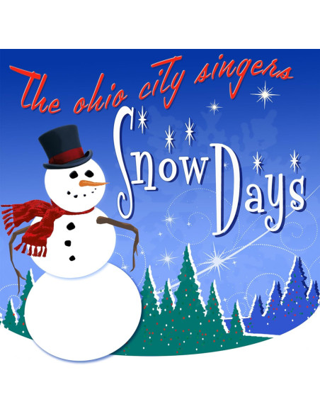 Ohio City Singers, T - Snow Days - (CD)