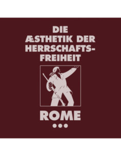 Rome - Die Aesthetik Der Herrschaftsfreiheit/3
