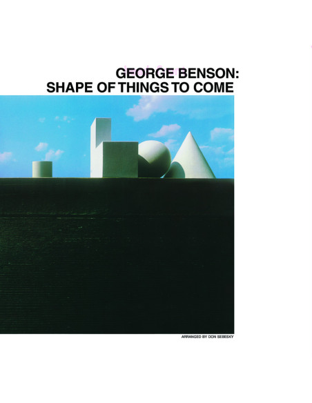 Benson, George - Shape Of Things To Come