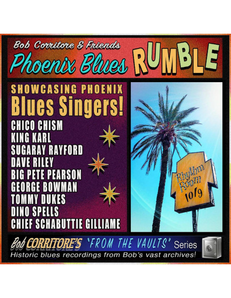 Corritore, Bob & Fri - Phoenix Blues Rumble - (CD)