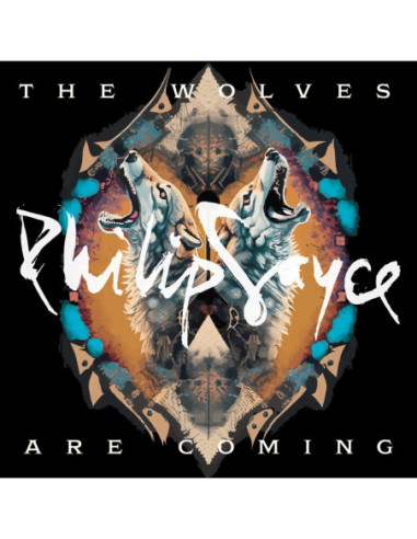 Sayce, Philip - Wolves Are Coming - (CD)