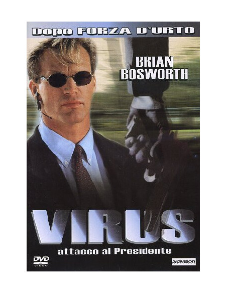 Virus - Attacco Al Presidente