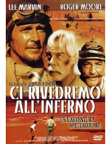 Ci Rivedremo All'Inferno (ed. 2008)
