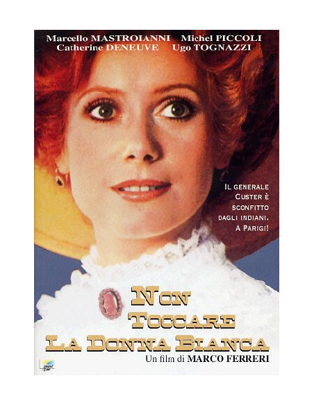 Non Toccare La Donna Bianca