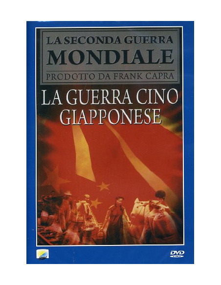Guerra Cino-Giapponese (La)