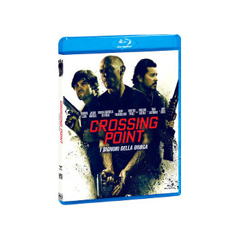 Crossing Point - I Signori Della Droga (Blu Ray)