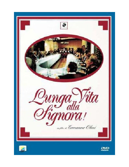 Lunga Vita Alla Signora!