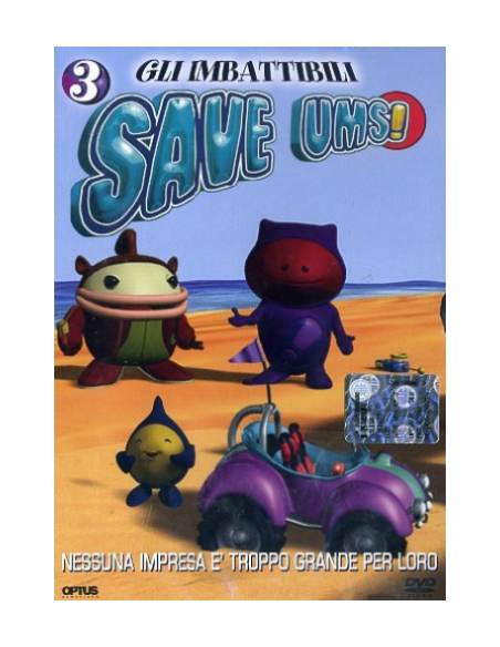 Imbattibili Save Ums (Gli) n.03