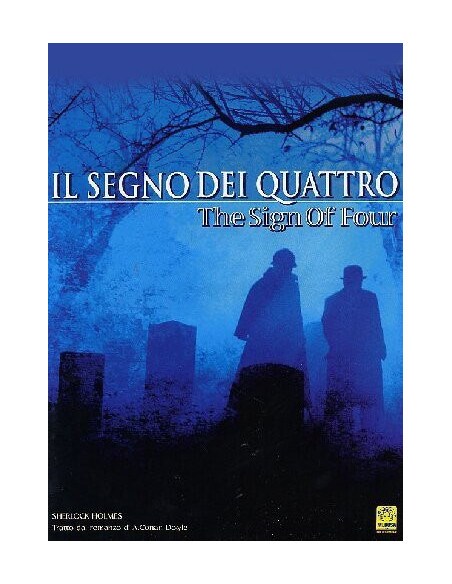 Segno Dei Quattro (Il) (ed. )