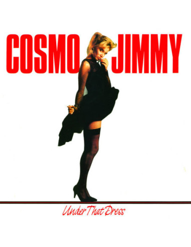 Cosmo Jimmy - Under That Dress