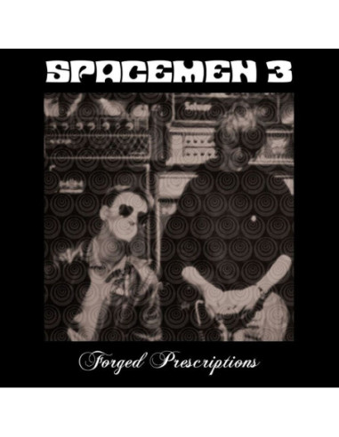 Spacemen 3 - Forged Prescriptions