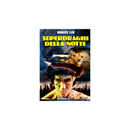 Superdraghi Della Notte