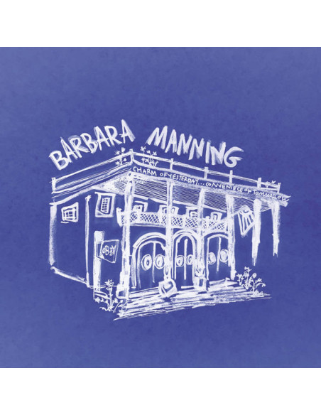 Manning, Barbara - Charm Of Yesterday...Convenience Of Tomo - (CD)