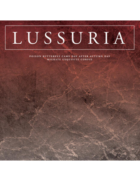 Lussuria - Poison Butterfly Came Day After Autumn