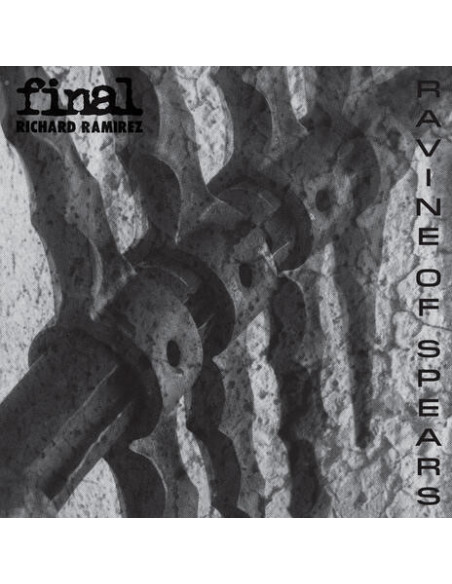 Final Richard Ramirez - Ravine Of Spears (Vinyl Clear Edt.)
