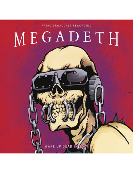 Megadeth - Wake Up Dead In 2004 - Red Vinyl