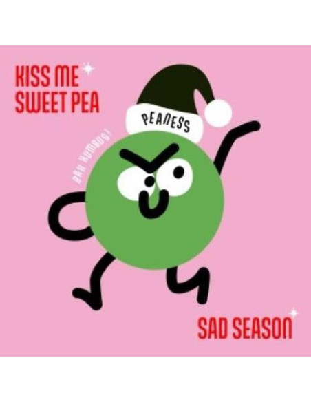 Peaness - Kiss Me Sweet Pea/Sad Season
