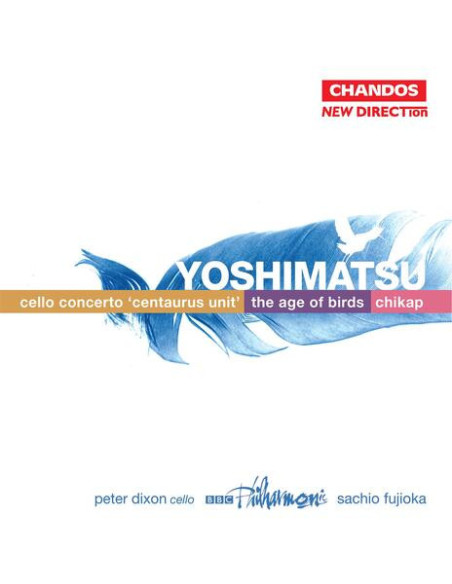 Bbc Philharmonic Orchestra, Fujioka Sachio - Yoshimatsu: The Age Of Birds, Cello Concerto, Chikap - (CD)