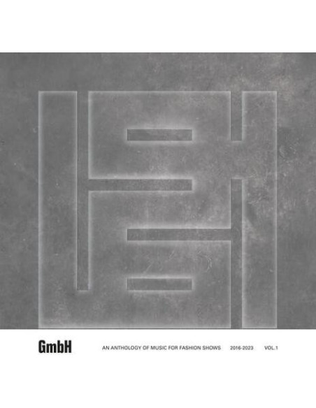 Compilation - Gmbh - An Anthology Of Music For Fashion