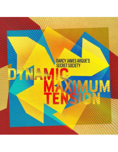 Darcy James Argue'S Secret Society - Dynamic Maximum Tension - (CD)