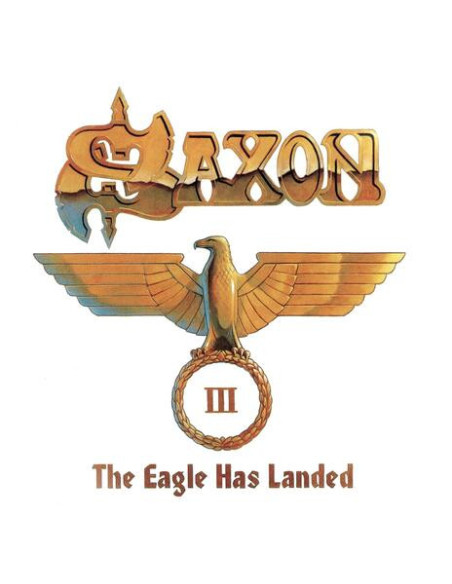 Saxon - The Eagle Has Landed, Pt. 3 - (CD)