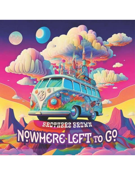 Brothers Brown - Nowhere Left To Go - (CD)