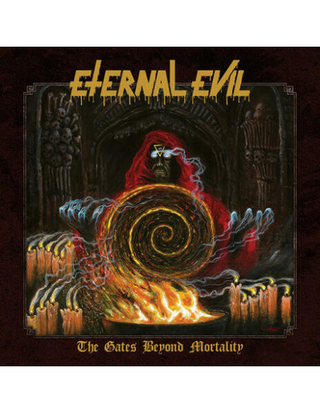Eternal Evil - The Gates Beyond Mortality - (CD)