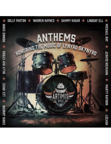 Artimus Pyle Band - Anthems: Honoring...