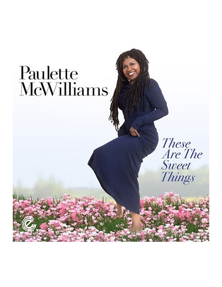 Paulette Mcwilliams - Paulette Mcwilliams-These Are The Sweet - (CD)