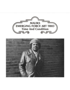 Maliks Emerging Force Art Trio - Time and Condition - (CD)