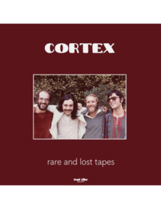Cortex - Cortex-Rare And Lost Tapes Lp
