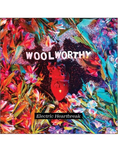 Woolworthy - Electric Heartbreak