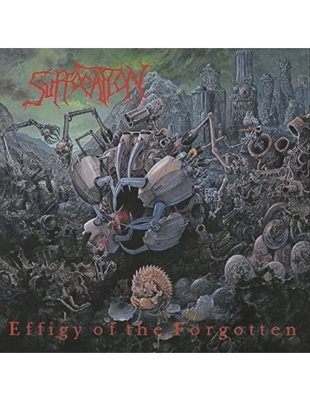 Suffocation - Effigy Of The Forgotten