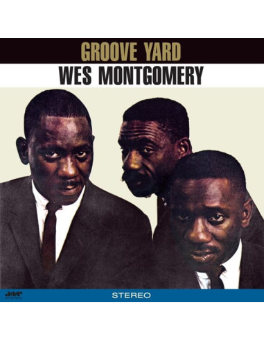Montgomery Wes - Groove Yard