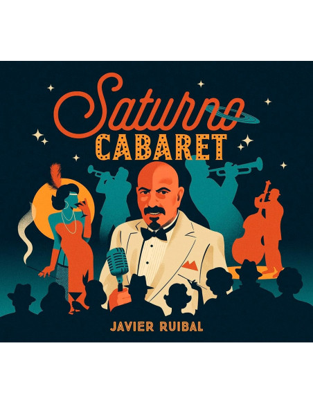 Ruibal Javier - Saturno Cabaret - (CD)