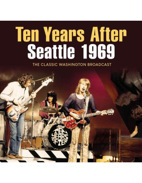 Ten Years After - Seattle 1969