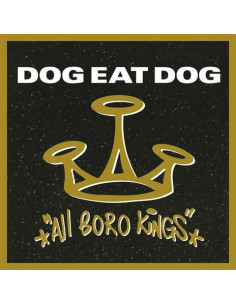 Dog Eat Dog - All Boro Kings